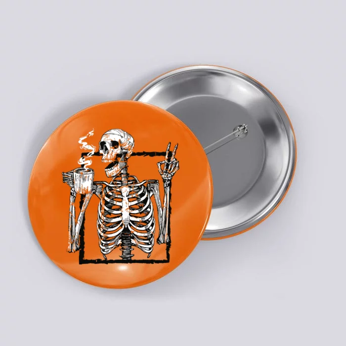 Skeleton Drinking Coffee Gothic Peace Sign Halloween Grunge Button