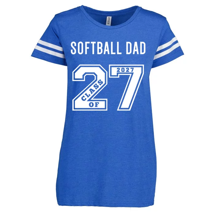 Softball Dad Class Of 2027 Softball Dad Swag Class Of 27 Gift Enza Ladies Jersey Football T-Shirt