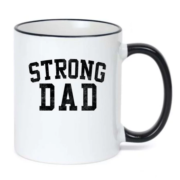 Strong Dad Classic Bold Font FatherS Day Daddy Black Color Changing Mug