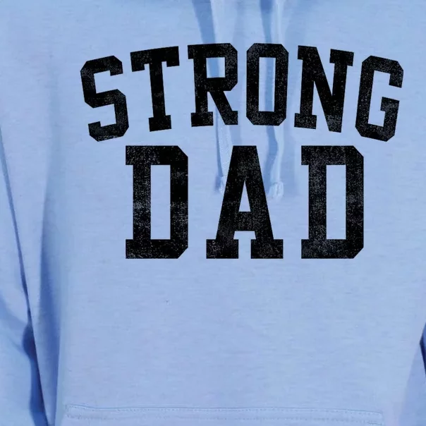 Strong Dad Classic Bold Font FatherS Day Daddy Unisex Surf Hoodie