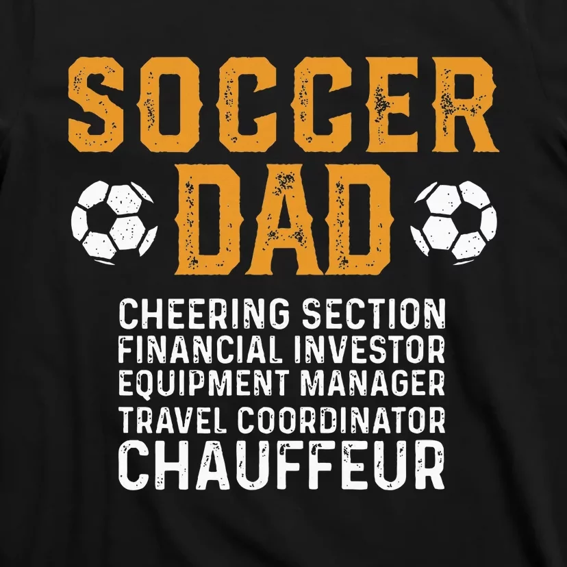 Soccer Dad Cheering Section Financial Investor Equipment T-Shirt