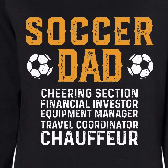 Soccer Dad Cheering Section Financial Investor Equipment Womens California Wash Sweatshirt