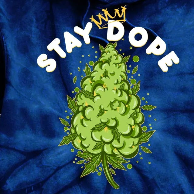 Stay Dope Cannabis Marijuana Bud Tie Dye Hoodie