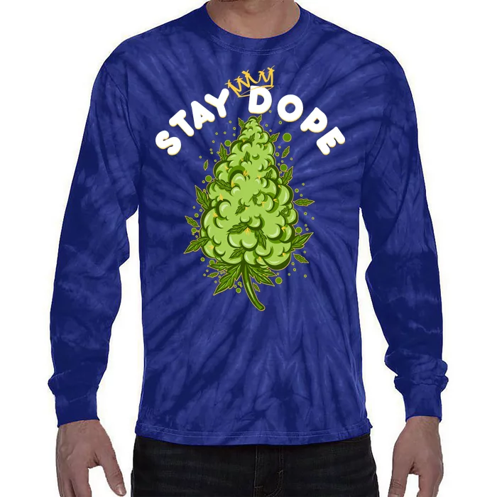 Stay Dope Cannabis Marijuana Bud Tie-Dye Long Sleeve Shirt