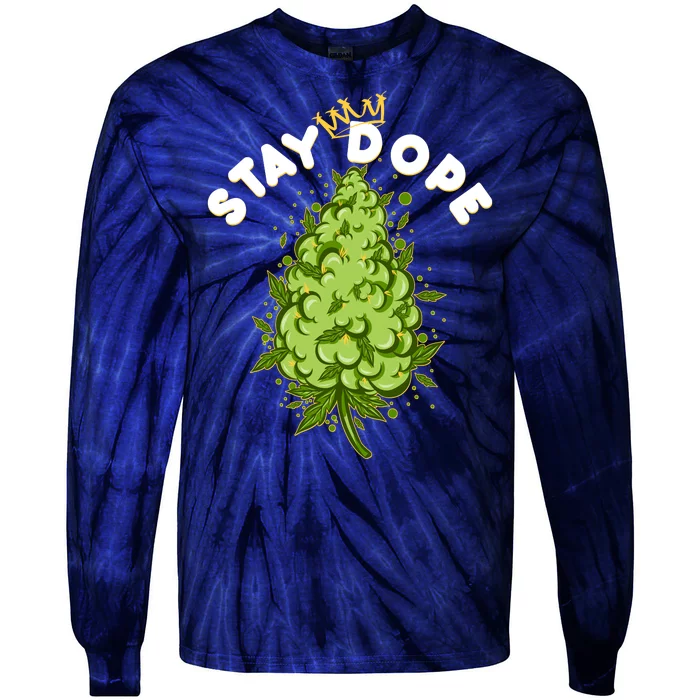 Stay Dope Cannabis Marijuana Bud Tie-Dye Long Sleeve Shirt