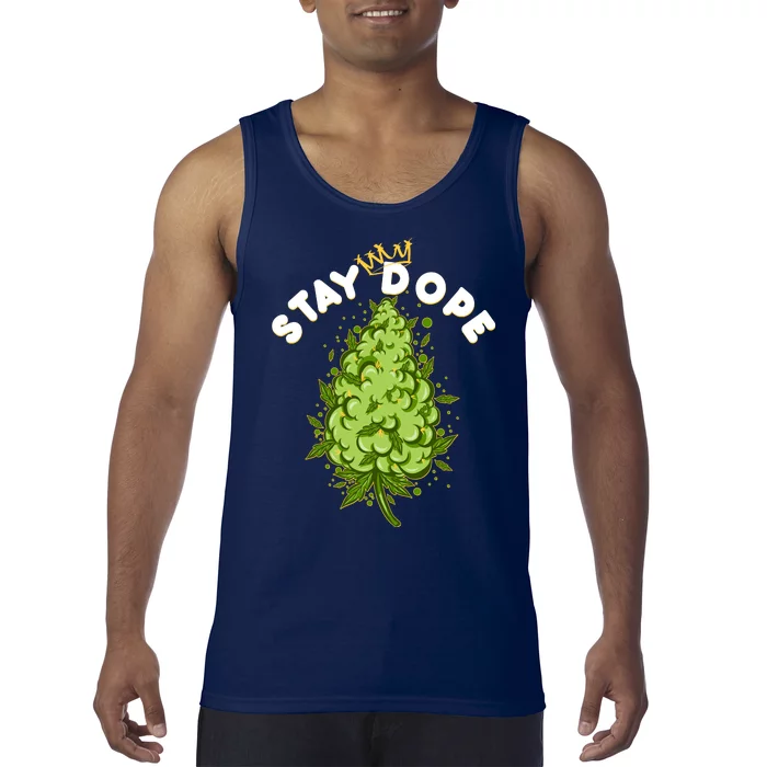 Stay Dope Cannabis Marijuana Bud Tank Top