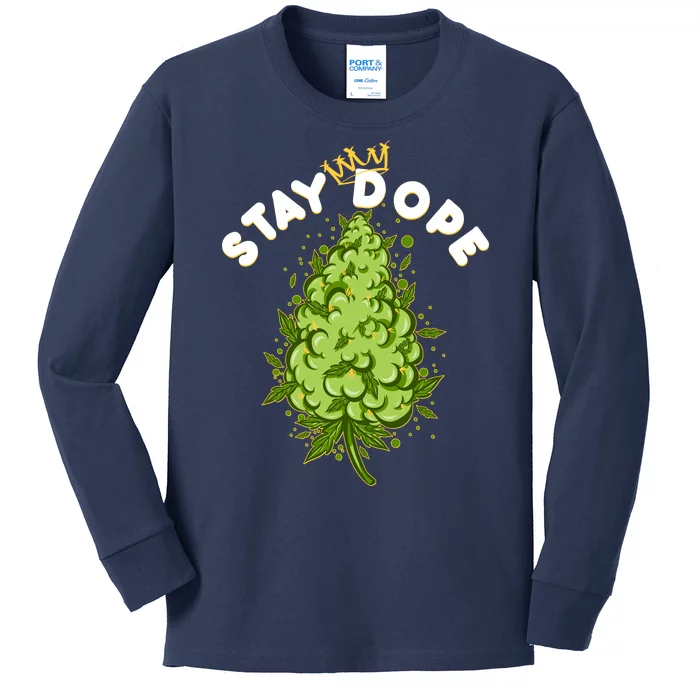 Stay Dope Cannabis Marijuana Bud Kids Long Sleeve Shirt