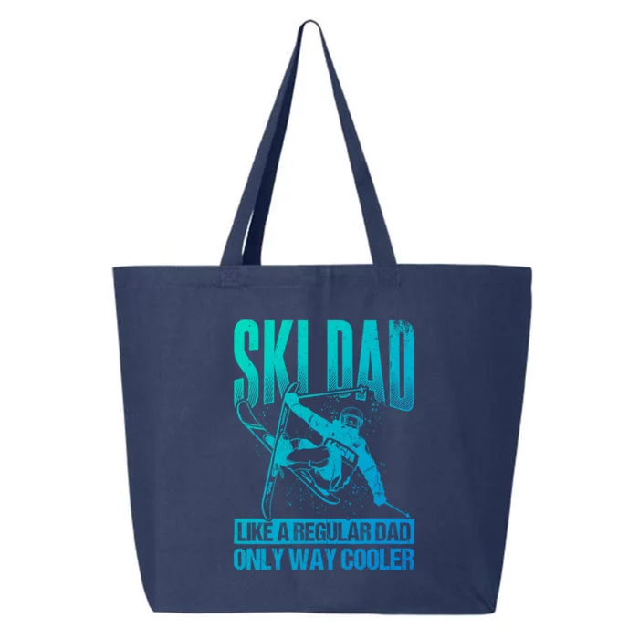 Ski Dad Cool Dad Best Dad Mountains Skiing Wintersport Gift 25L Jumbo Tote