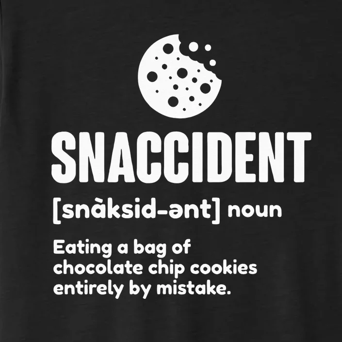 Snaccident Definition Cookie Cookies ChromaSoft Performance T-Shirt