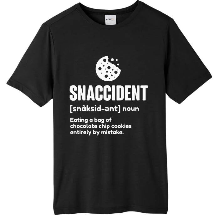 Snaccident Definition Cookie Cookies ChromaSoft Performance T-Shirt