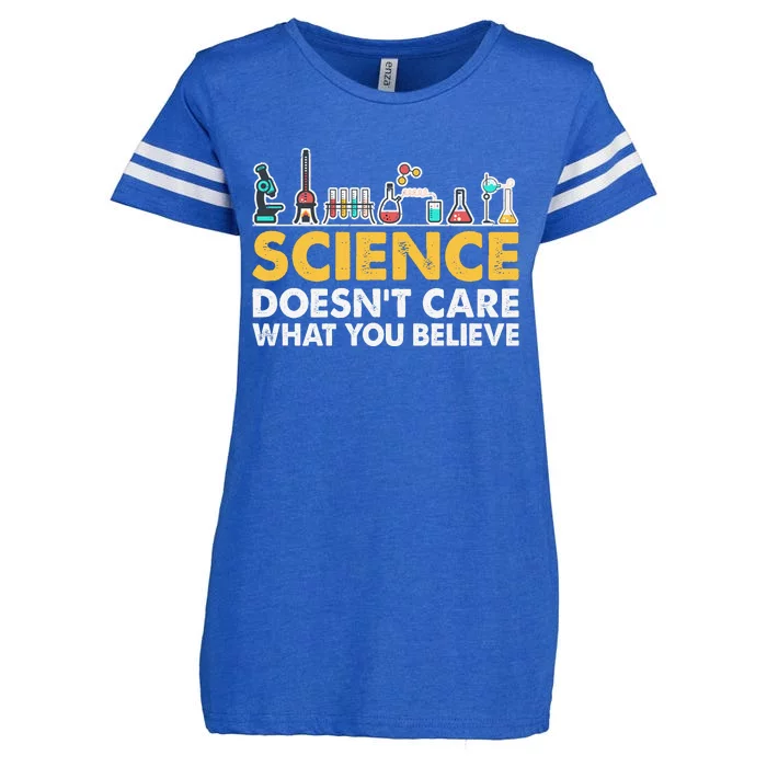 Science Doesn't Care What You Believe Science Teacher Students Enza Ladies Jersey Football T-Shirt