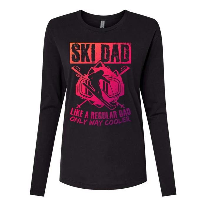 Ski Dad Cool Dad Best Dad Mountains Snowboard Skiing Gift Womens Cotton Relaxed Long Sleeve T-Shirt