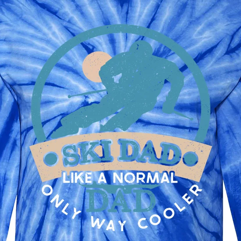 Ski Dad Cool Dad Gift Tie-Dye Long Sleeve Shirt