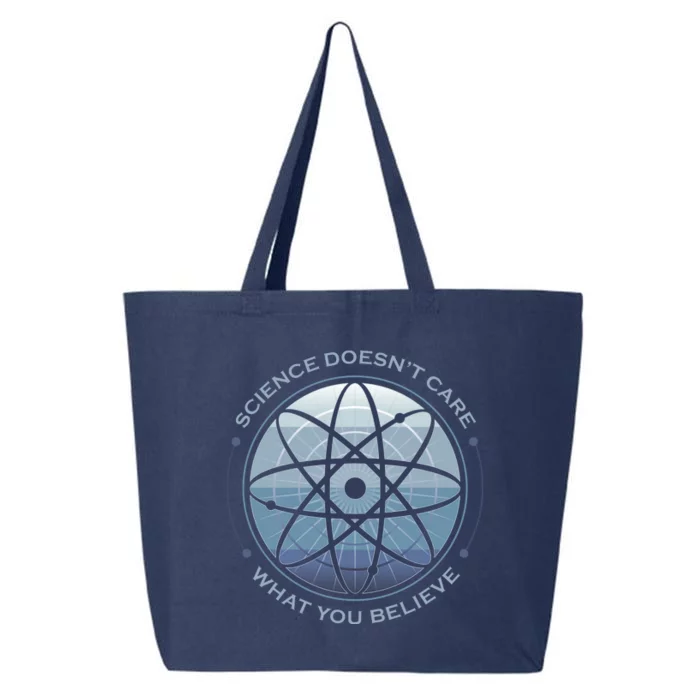 Science Doesn't Care What You Believe Atom 25L Jumbo Tote