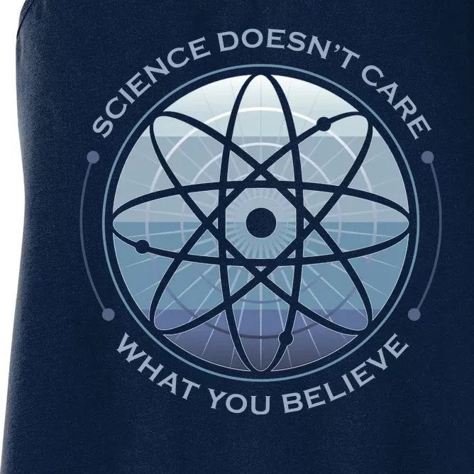 Science Doesn't Care What You Believe Atom Women's Racerback Tank