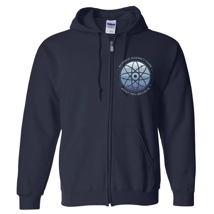 Science Doesn't Care What You Believe Atom Full Zip Hoodie