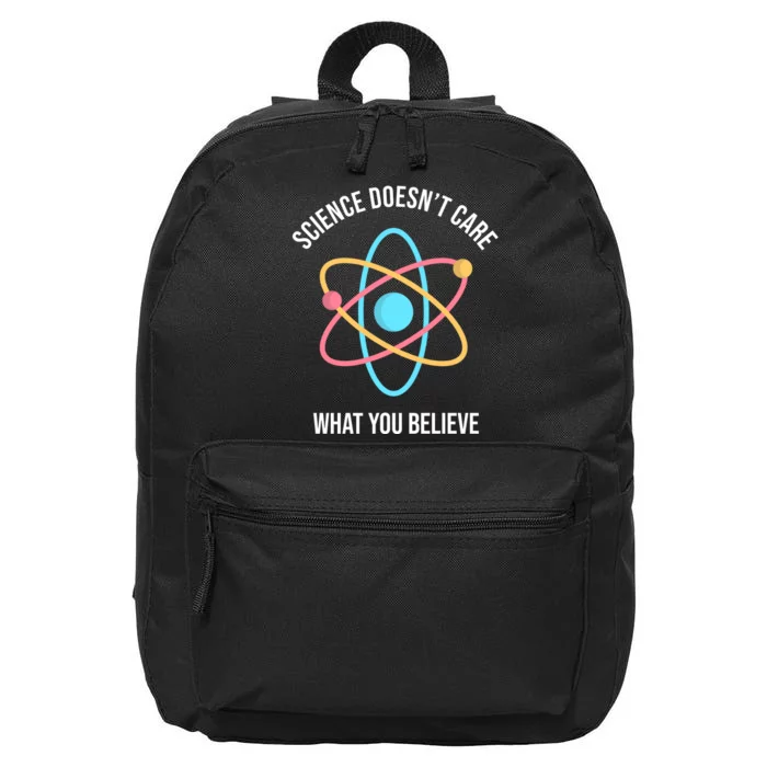 Science Doesn't Care What You Believe Atom 16 in Basic Backpack