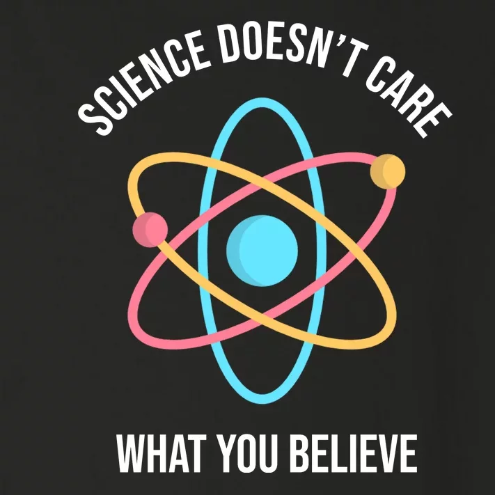 Science Doesn't Care What You Believe Atom Toddler Long Sleeve Shirt