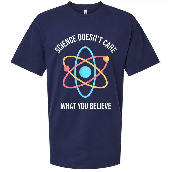 Science Doesn't Care What You Believe Atom Sueded Cloud Jersey T-Shirt