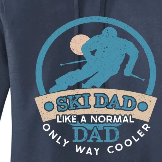 Ski Dad Cool Dad Gift Women's Pullover Hoodie