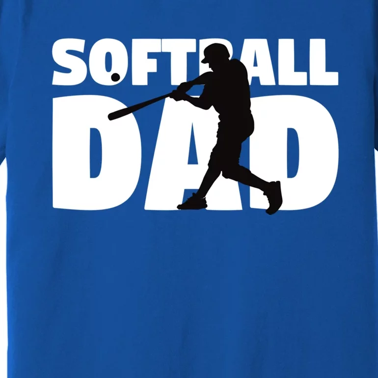 Softball Dad Cute Gift Softball Silhouette Gift Father Gift Premium T-Shirt