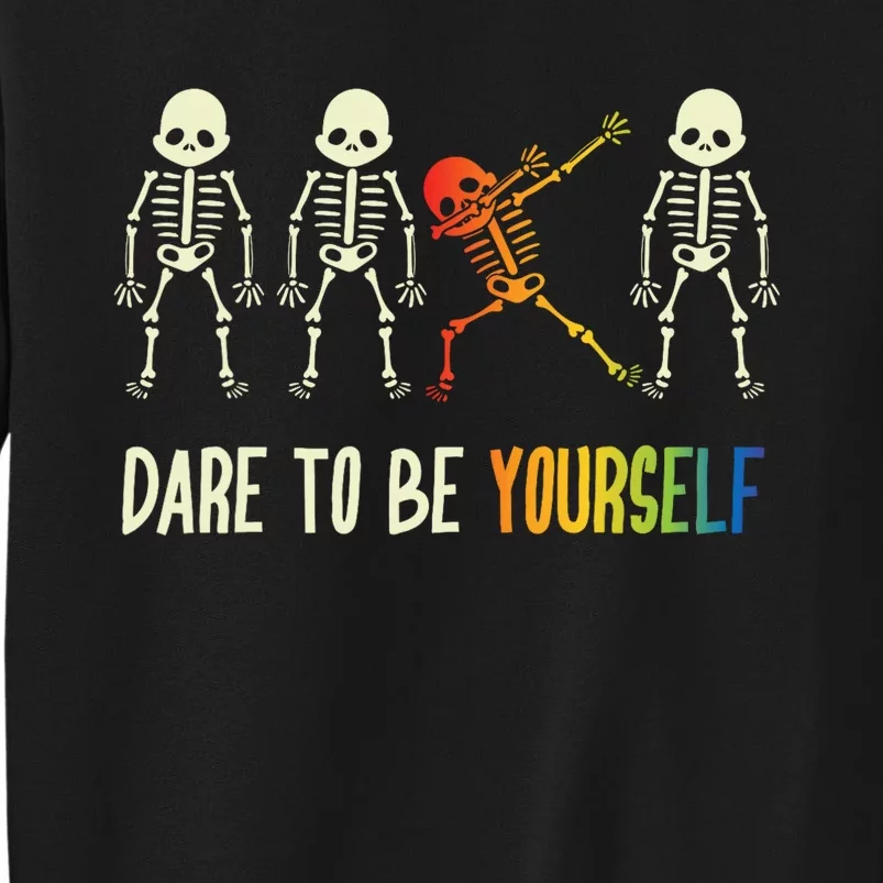 Skeleton Dabbing Cute Lgbt Pride Dare To Be Yourself Sweatshirt