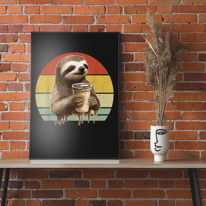 Sloth Drinking Coffee Funny Sloths And Coffee Lover Vintage Poster