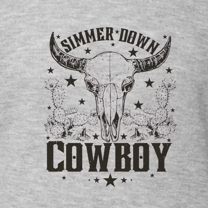 Simmer Down Cowboy Apparel Cowboy Lover Toddler Sweatshirt