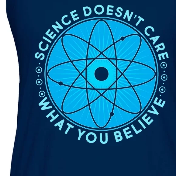 Science Doesn't Care What You Believe Ladies Essential Flowy Tank