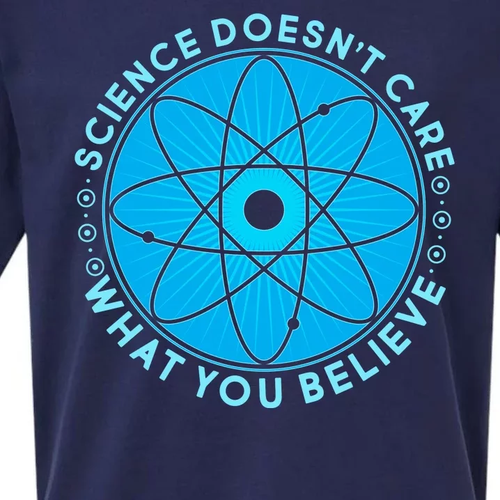 Science Doesn't Care What You Believe Sueded Cloud Jersey T-Shirt