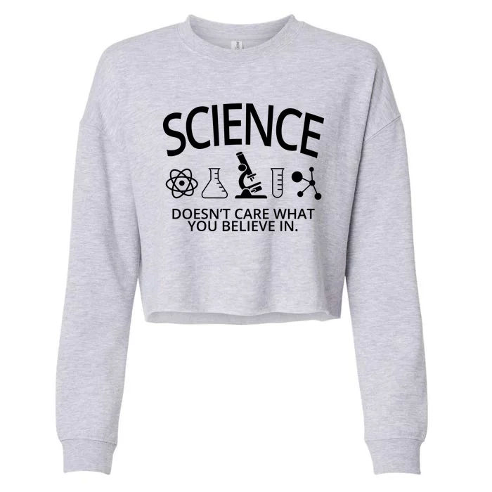 Science Doesn't Care What You Believe In Cropped Pullover Crew