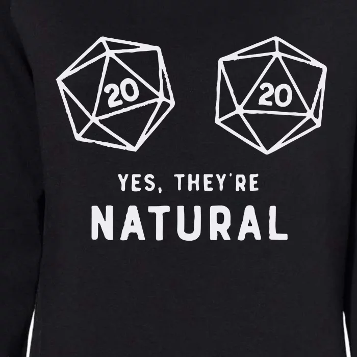 Slimecicle Dice D20 Yes They’Re Natural Womens California Wash Sweatshirt