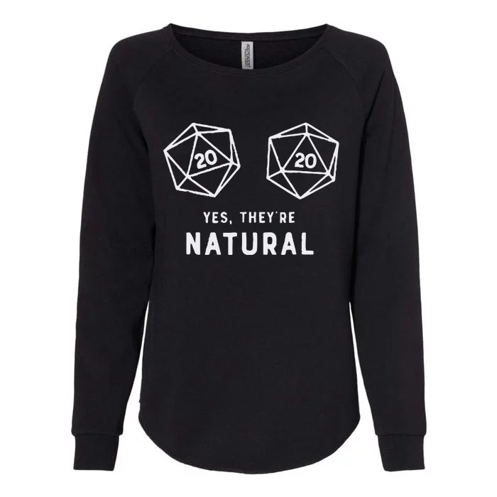 Slimecicle Dice D20 Yes They’Re Natural Womens California Wash Sweatshirt