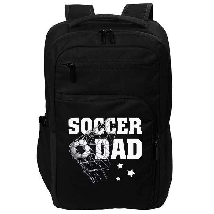 Soccer Dad Daddy Soccer Sport Lover Fan Impact Tech Backpack