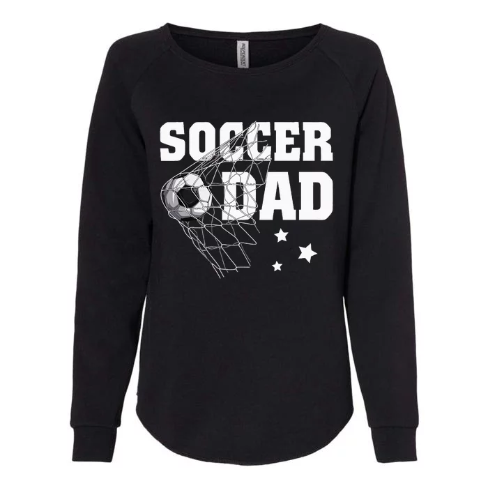 Soccer Dad Daddy Soccer Sport Lover Fan Womens California Wash Sweatshirt