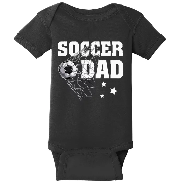 Soccer Dad Daddy Soccer Sport Lover Fan Baby Bodysuit