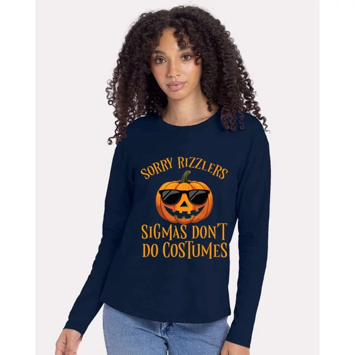 Sigmas Don’T Do Costumes Funny Halloween Spooky Pumpkin Womens Cotton Relaxed Long Sleeve T-Shirt