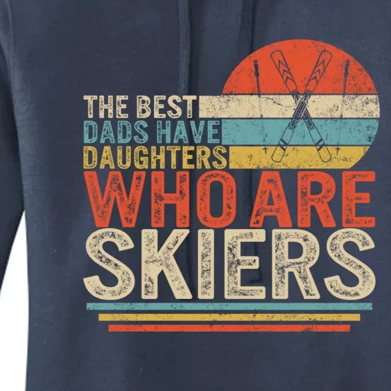 Ski Dad Daughters Skiers Fathers Day Ski Dad Snowboarding Cool Gift Women's Pullover Hoodie