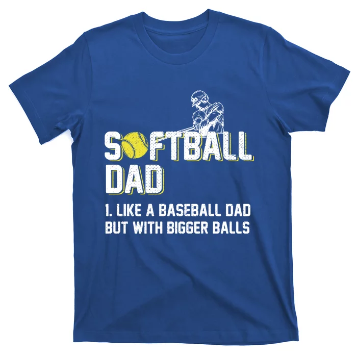 Softball Dad Definition Like A Baseball Dad Cute Gift T-Shirt