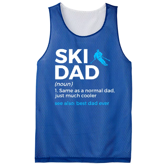 Ski Dad Definition Funny Skiing Best Dad Ever For Skiers Gift Mesh Reversible Basketball Jersey Tank