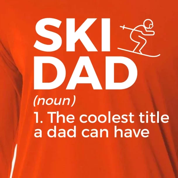 Ski Dad Definition Funny Skiing For Skiers Gift Cooling Performance Long Sleeve Crew