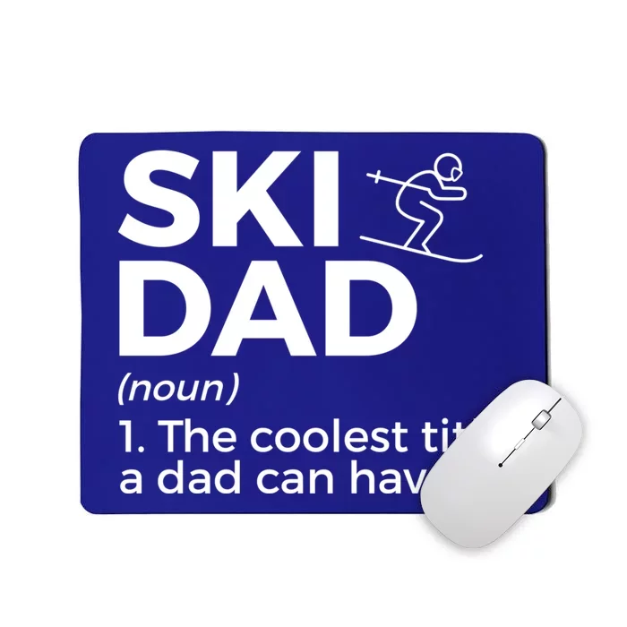 Ski Dad Definition Funny Skiing For Skiers Gift Mousepad