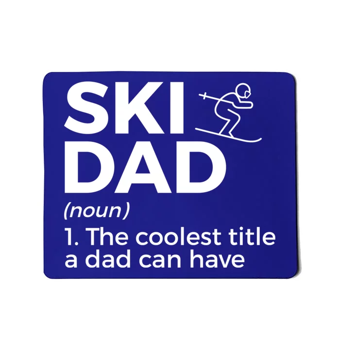 Ski Dad Definition Funny Skiing For Skiers Gift Mousepad