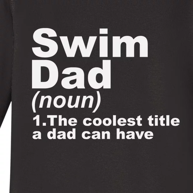 Swim Dad Definition Funny Sports Gift For Fathers Day Baby Long Sleeve Bodysuit