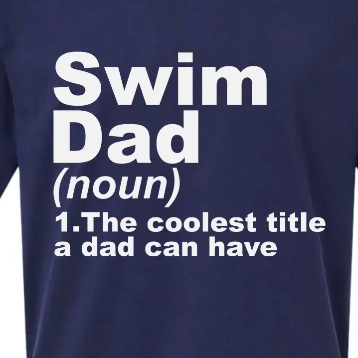 Swim Dad Definition Funny Sports Gift For Fathers Day Sueded Cloud Jersey T-Shirt