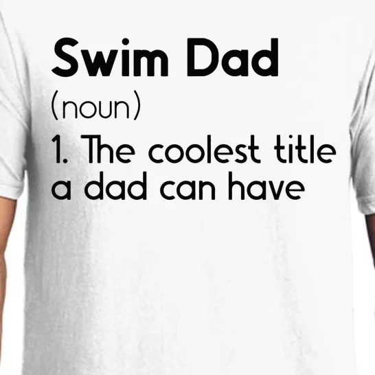 Swim Dad Definition Swimming Dad Of A Swimmer Father Pajama Set