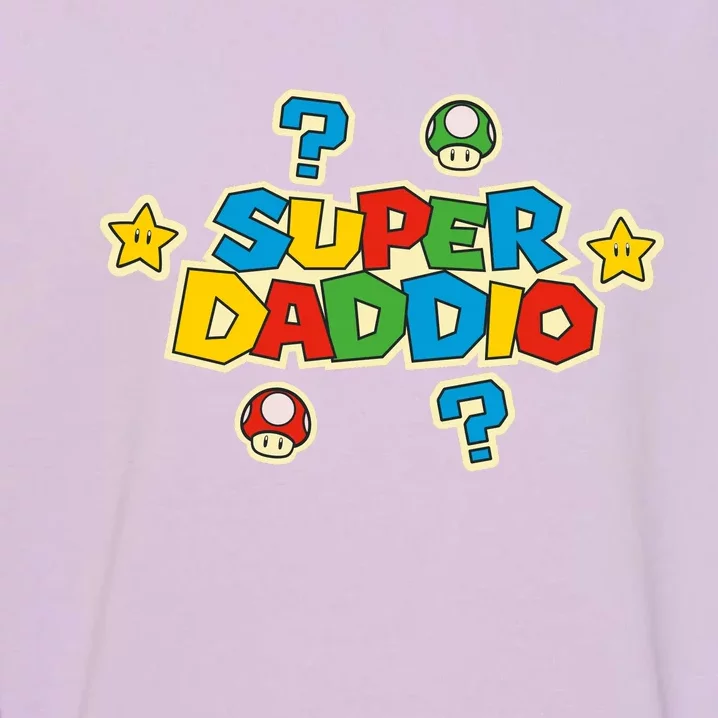 Super Daddio Dad Video Gamer Garment-Dyed Sweatshirt