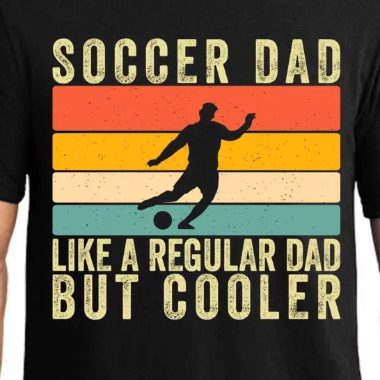 Soccer Dad Design Father Day Soccer Player Father Gift Pajama Set