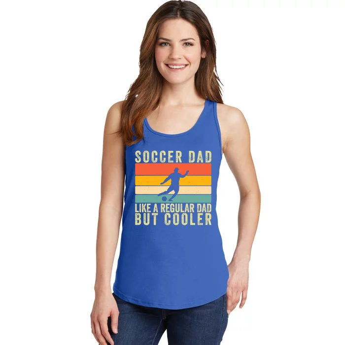 Soccer Dad Design Father Day Soccer Player Father Gift Ladies Essential Tank