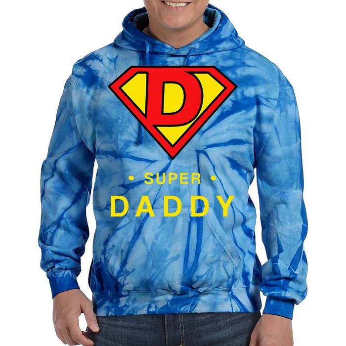 Super Daddy Dad Is My Hero Fathers Day Tie Dye Hoodie